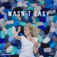 Wasn't Easy_GJan