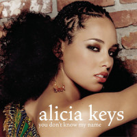 You Don't Know My Name_Alicia Keys