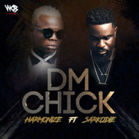 DM Chick(feat. Sarkodie)_Harmonize,Sarkodie