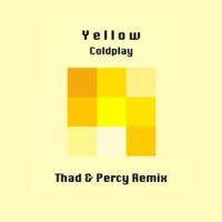 Yellow_Thad & Percy,Coldplay