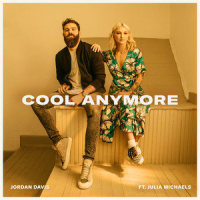 Cool Anymore_Jordan Davis,Julia Michaels
