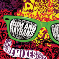 Rum And Raybans_Sean Kingston,Cher Lloyd