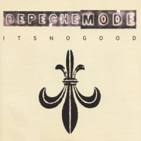 It's No Good_Depeche Mode