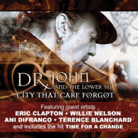 City That Care Forgot_Dr. John,The Lower 911,Eric Clapton,Ani Difranco