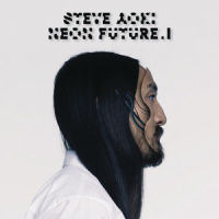 Neon Future_Steve Aoki,Luke Steele