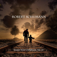 Scenes from Childhood, Op. 15 - XII. Child Falling Asleep_Robert Schumann