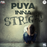 Striga!_Puya,INNA