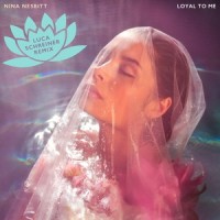 Loyal to Me_Nina Nesbitt