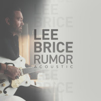 Rumor_Lee Brice