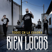 Todos en la Cuadra Bien Locos_Dharius,C-Kan,Gera MX,Santa Fe Klan,Neto Peña