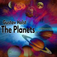 The Planets, Op. 32 V I. Uranus, the Magician_Gustav Holst