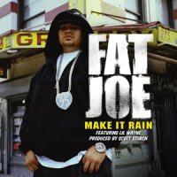 Make It Rain(Edited)_Fat Joe,Lil Wayne