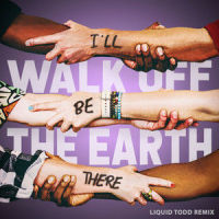 I'll Be There_Walk Off the Earth,Liquid Todd