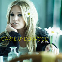 Play On_Carrie Underwood