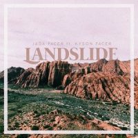 Landslide_Jada Facer,Kyson Facer