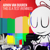 This Is A Test_Armin Van Buuren