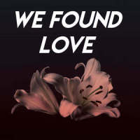 We Found Love_Sassydee