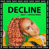 Decline_RAYE,Jaykae
