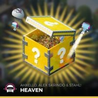 Heaven_Ahxello,Alex Skrindo,Stahl