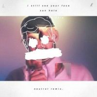 I Still See Your Face_San Holo