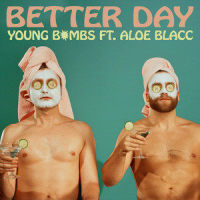 Better Day_Young Bombs,Aloe Blacc