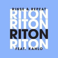 Rinse & Repeat_Riton,Kah-Lo