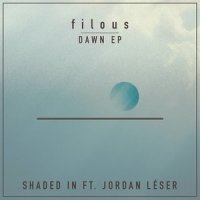 Shaded In_filous,Jordan Léser