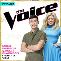 I Run To You_Micah Iverson,Kelly Clarkson