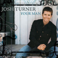 Your Man_Josh Turner