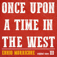 Once Upon a Time in the West Ringtone(Original Score)- Version 3_Ennio Morricone