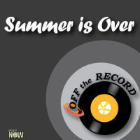 Summer is Over(made famous by Jon McLaughlin)_Off The Record,Sara Bareilles