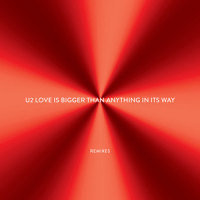 Love Is Bigger Than Anything In Its Way_U2