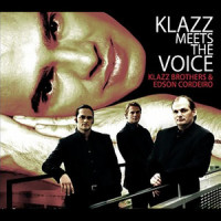 Girl Of The Night_Klazz Brothers,Edson Cordeiro,Antonio Carlos Jobim,Wolfgang Amadeus Mozart,Vinicius De Moraes,Norman Gimbel