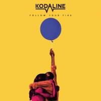 Follow Your Fire_Kodaline