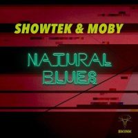 Natural Blues_Showtek,Moby