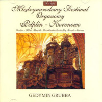 Organ Sonata No. 4 in B flat major op.65: Allegretto_Gedymin Grubba,Felix Mendelssohn