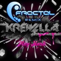 Play Hard_Krewella,Fractal