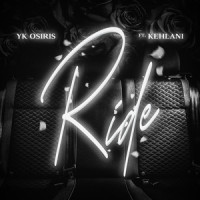 Ride_YK Osiris,Kehlani