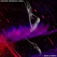 Back & Forth_Anthony Keyrouz,Riell