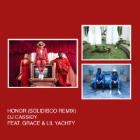 Honor_DJ Cassidy,Grace,Lil Yachty