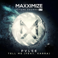 Tell Me (feat. KARRA)_PVLSE,Karra