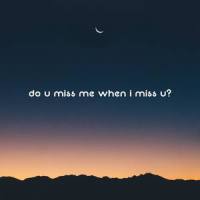 do u miss me when i miss u_Jasper,Martin Arteta,11:11 Music Group