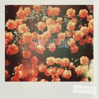 Stupid Love Song_Morrie