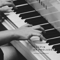24 Preludes Op.28: 23., Moderato_Honoka Hasegawa,Frédéric Chopin