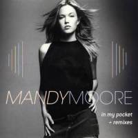 In My Pocket_Mandy Moore