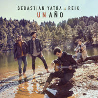 Un Año_Sebastian Yatra,Reik