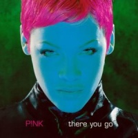 There You Go_P!NK