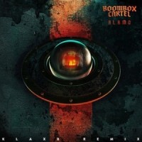 Alamo_Klaxx,Boombox Cartel,Shoffy
