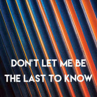 Don't Let Me Be the Last to Know_Sassydee
