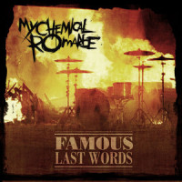 Famous Last Words_My Chemical Romance